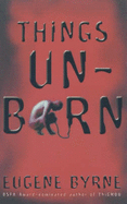 Things unborn