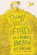 Things You Find in a Poet's Beard