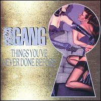 Things You've Never Done Before - Roxx Gang