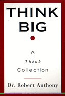 Think Big: A Think Collection