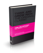 Think & Grow Rich: The Original Classic