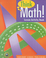 Think Math! Lesson Activity Book, Grade 5