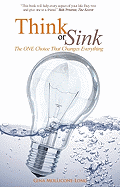 Think or Sink: The One Choice That Changes Everything