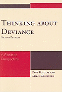 Thinking About Deviance: A Realistic Perspective