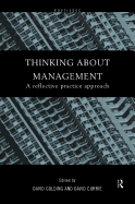 Thinking about Management: A Reflective Practice Approach