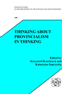 Thinking About Provincialism in Thinking