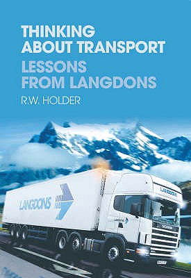 Thinking About Transport: Lessons from Langdons - Holder, R W