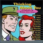 Thinking About You: A Collection of Modern Love Songs
