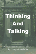 Thinking and Talking: Collected Philosophical Essays