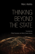 Thinking Beyond the State