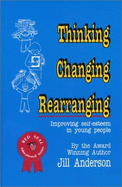 Thinking, Changing, Rearranging: Improving Self-Esteem in Young People