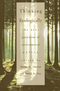 Thinking Ecologically: The Next Generation of Environmental Policy