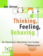 Thinking, Feeling, Behaving: An Emotional Education Curriculum for Adolescents, Grades 7-12