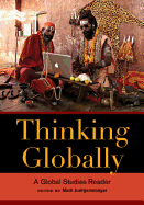 Thinking Globally: A Global Studies Reader