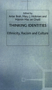 Thinking Identities: Ethnicity, Racism, and Culture