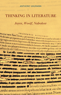 Thinking in Literature: Joyce, Woolf, Nabokov