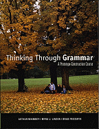 Thinking Through Grammar: A Prototype-Construction Course