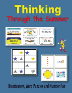 Thinking Through the Summer: Brainteasers, Word Puzzles and Number Fun