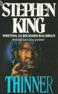 Thinner - Bachman, Richard, and King, Stephen