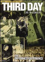 Third Day: Live in Concert - The Offerings Experience