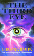 Third Eye - Rampa, T Lobsang