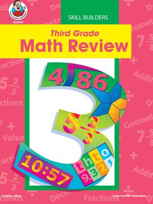 Third Grade Math Review - Silbey, Robyn, and Conklin Power, Lynn