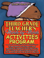 Third Grade Teacher's Month-By-Month Activities Program