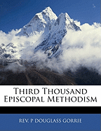 Third Thousand Episcopal Methodism