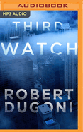 Third Watch: A Tracy Crosswhite Short Story