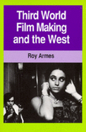 Third World Film Making and the West