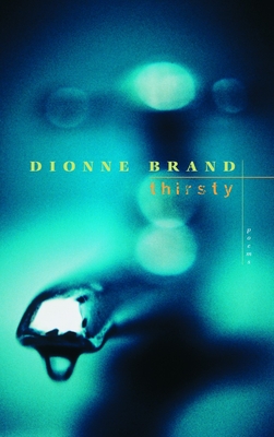 Thirsty - Brand, Dionne