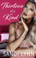 Thirteen of a Kind: Kind Brothers Series, Book 18
