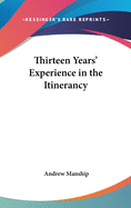 Thirteen Years' Experience in the Itinerancy