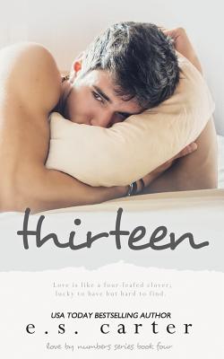 Thirteen - Carter, E S