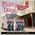 Thirty Days: Gonna Shake This Shack Tonight - Ernest Tubb