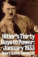 Thirty Days to Power: January 1933