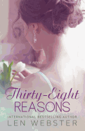 Thirty-Eight Reasons