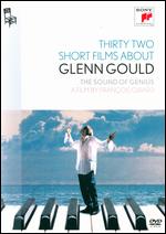 Thirty Two Short Films About Glenn Gould - Franois Girard