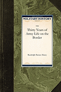 Thirty Years of Army Life on the Border