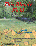 This Bloody Field: Wargame Scenarios for the Battle of Shiloh