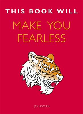 This Book Will Make You Fearless - Usmar, Jo