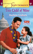 This Child of Mine - Graham, Darlene