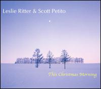 This Christmas Morning - Leslie Ritter/Scott Petito