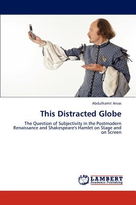 This Distracted Globe - Arvas, Abdulhamit