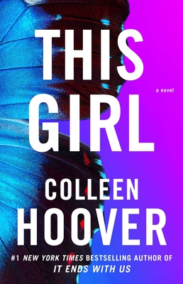 This Girl: A Novelvolume 3 - Hoover, Colleen