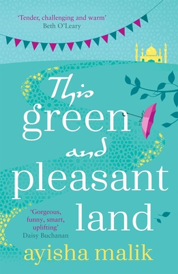 This Green and Pleasant Land: Winner of The Diverse Book Awards 2020 - Malik, Ayisha