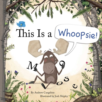 This Is a Whoopsie! - Cangelose, Andrew