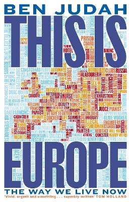 This is Europe: The Way We Live Now - Judah, Ben