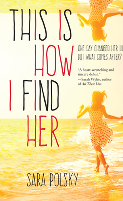 This Is How I Find Her - Polsky, Sara