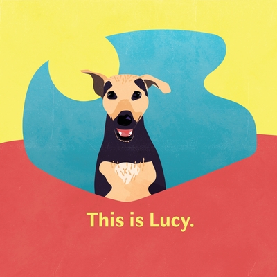 This is Lucy - 